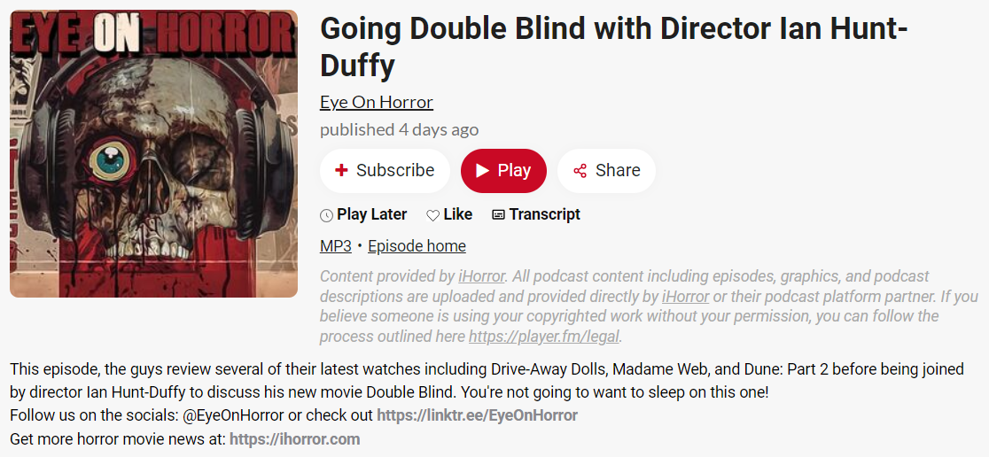 Going Double Blind with Director Ian Hunt-Duffy